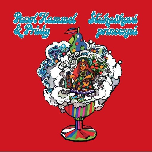 CD Pavol Hammel - & Prúdy - Šľahačková princezná