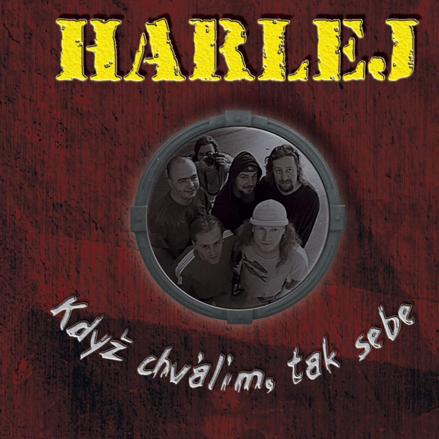 Vinyl Harlej - Když Chválím, Tak Sebe
