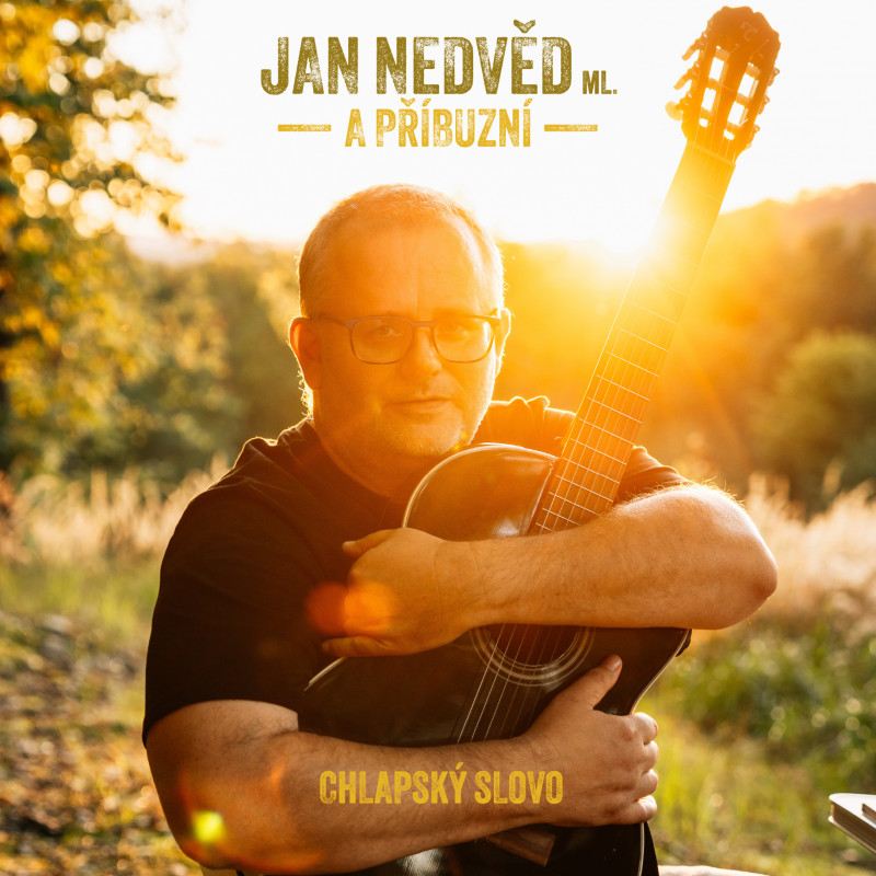 Vinyl Jan Nedvěd ml. & Příbuzní - Chlapský Slovo