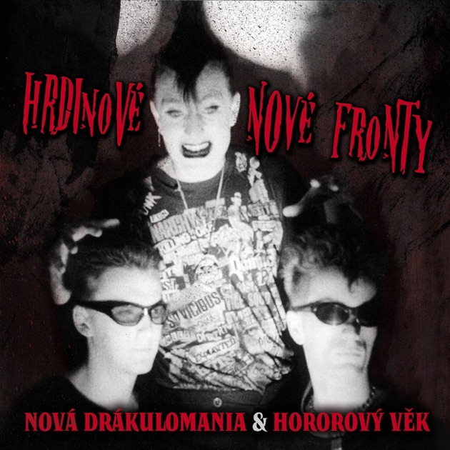 Vinyl Hrdinové Nové Fronty - Nová Drákulomania