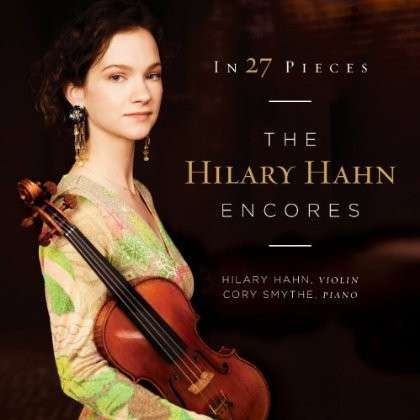 CD Hilary Hahn - IN 27 PIECES:H.H.ENCORES