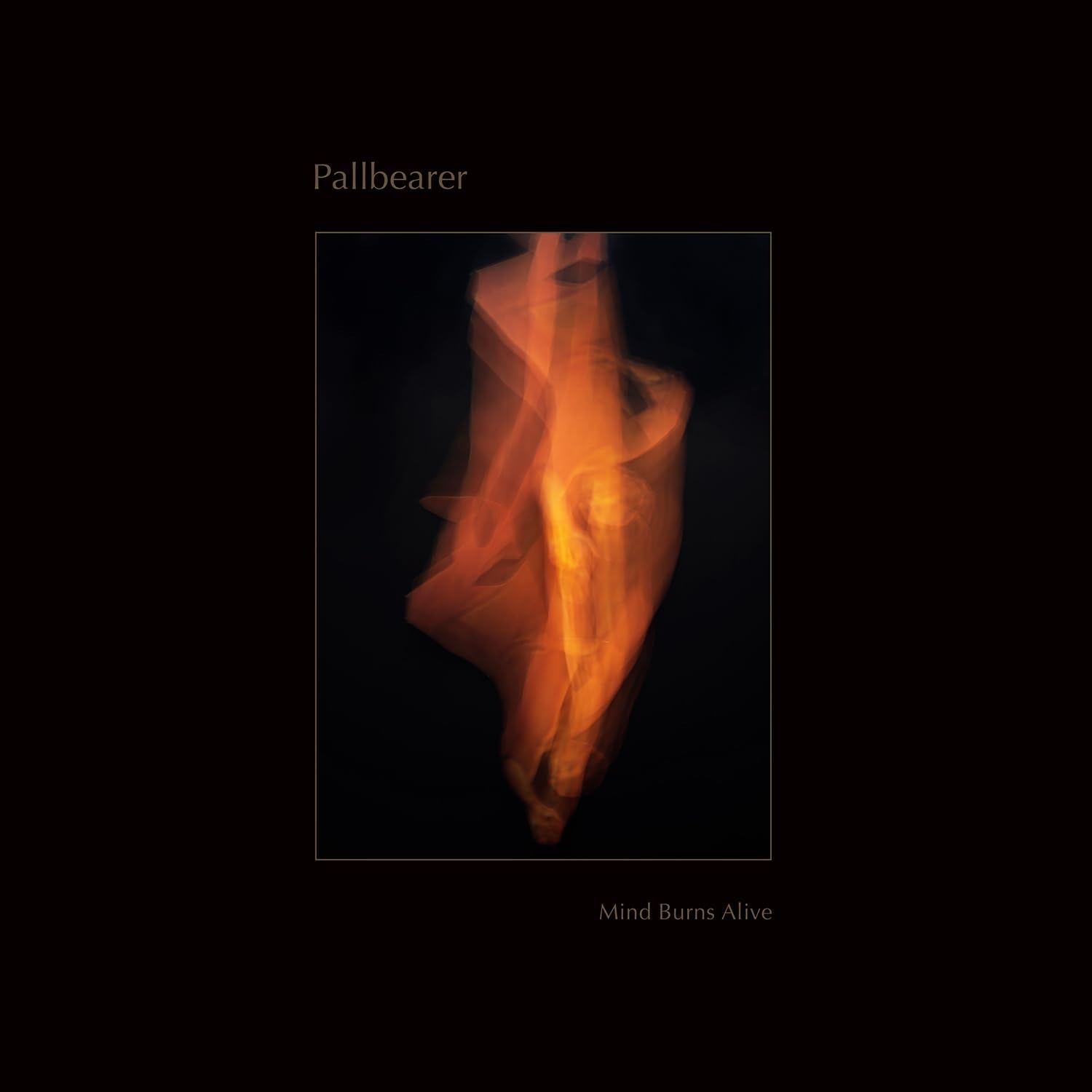 Vinyl Pallbearer - MIND BURNS ALIVE