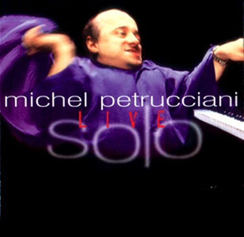 CD Michel Petrucciani - SOLO LIVE