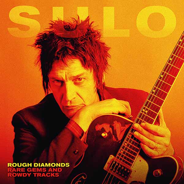 CD Sulo - ROUGH DIAMOND + RARE GEMS AND ROWDY TRACKS