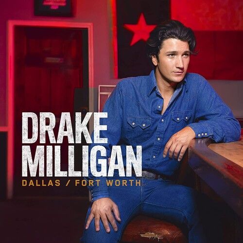 CD Drake Milligan - DALLAS/FORT WORTH