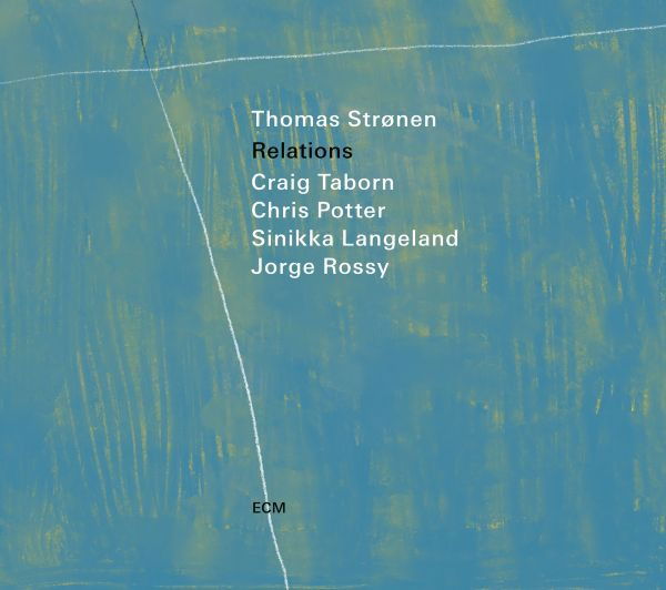 CD Thomas Strønen - RELATIONS