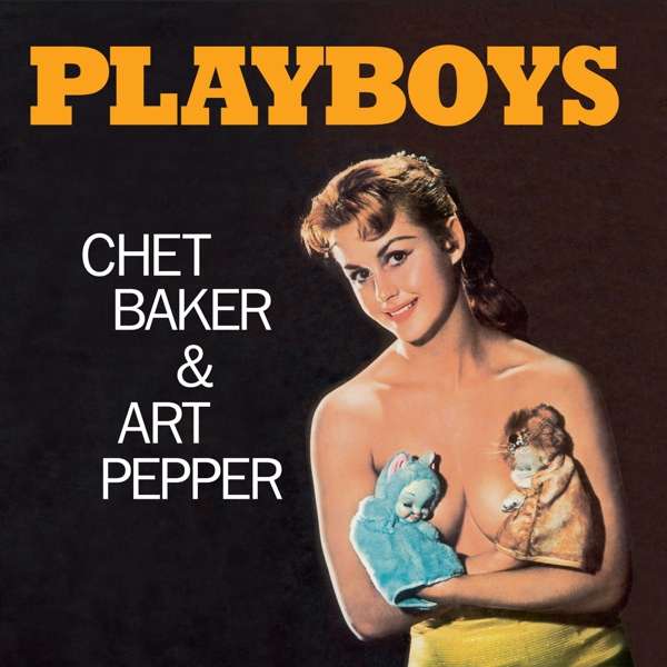 Vinyl Chet Baker - Chet Baker & Art Pepper - Playboys (Orange Vinyl)