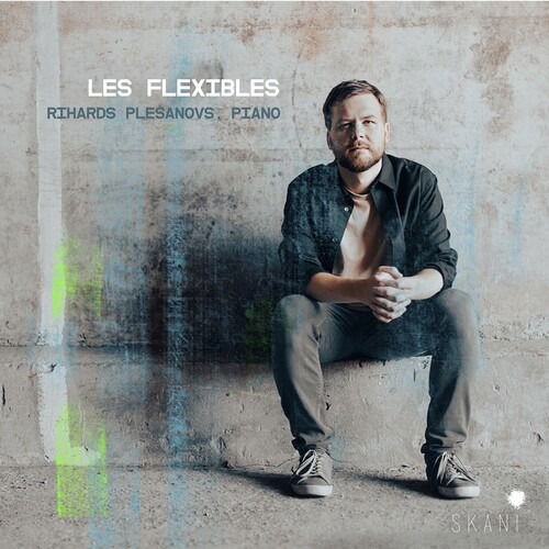 CD Richard Plesanovs - LES FLEXIBLES