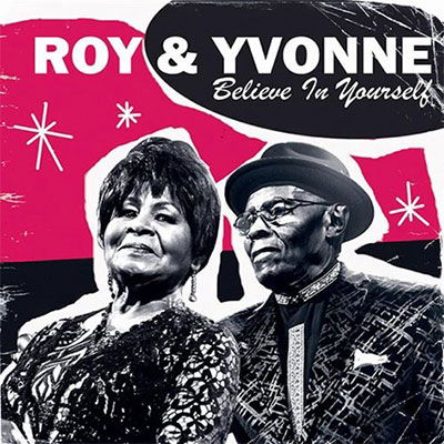 CD Roy & Yvonne - BELIEVE IN YOURSELF