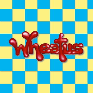 Vinyl Wheatus - WHEATUS