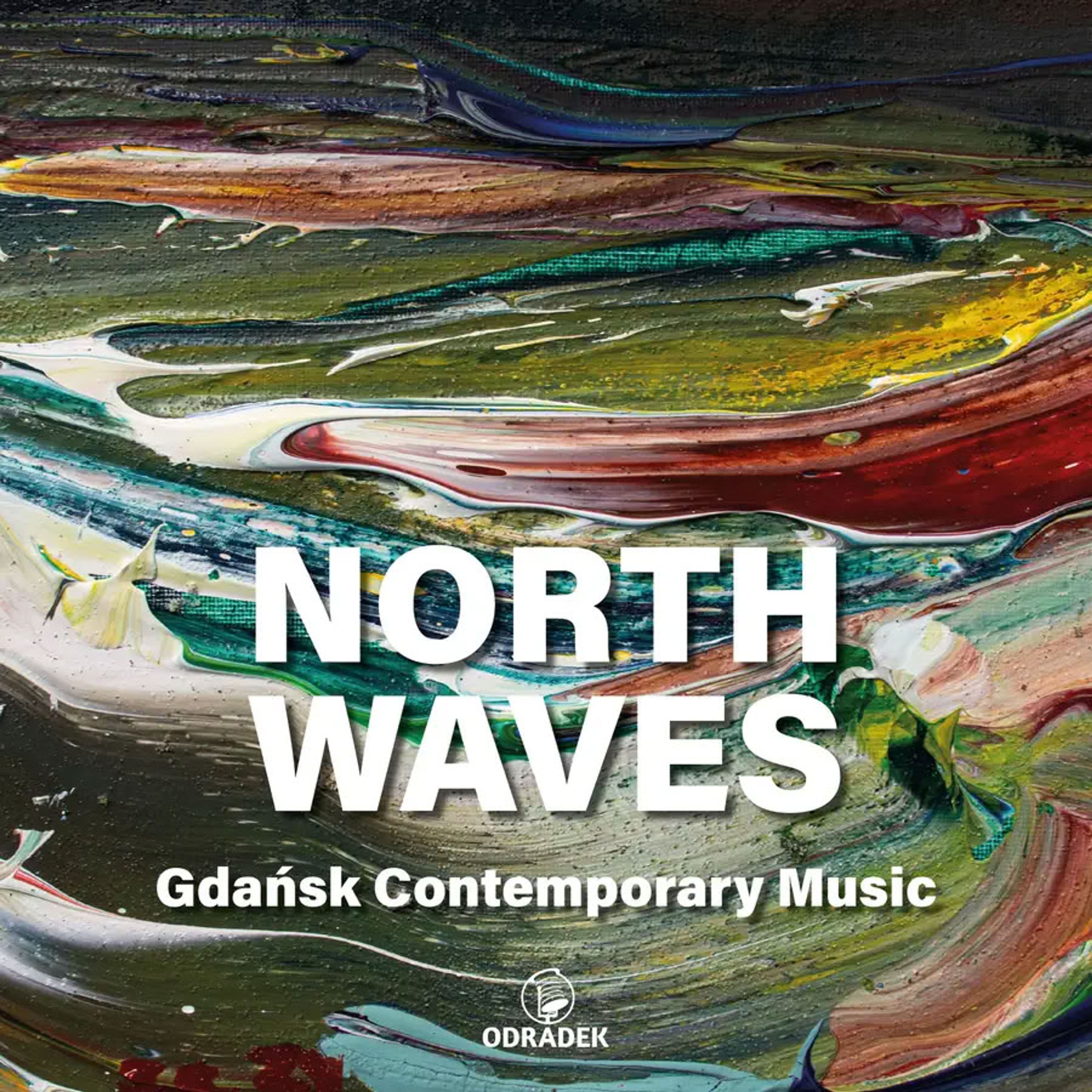 CD Władysław Komendarek - TYMENDORF, ... - NORTH WAVES . GDANSK CONTEMPORARY MUSIC