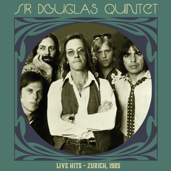 Vinyl Sir Douglas Quintet - LIVE HITS - ZURICH 1985