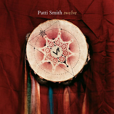 CD Patti Smith - Twelve