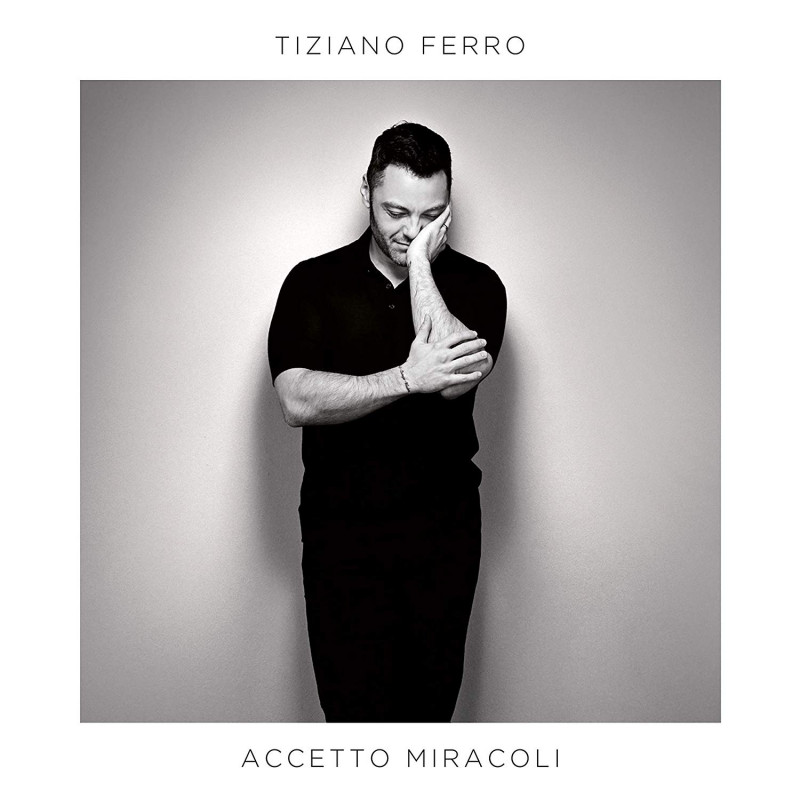 CD Ferro Tiziano - ACCETTO MIRACOLI