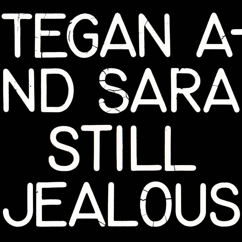 Vinyl Tegan and Sara - STILL JEALOUS (RSD 2022)