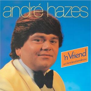 Vinyl André Hazes Jr. - 'N VRIEND
