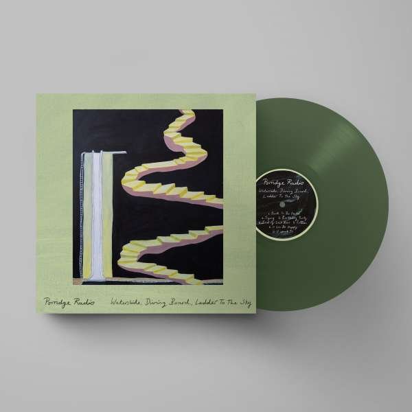 Vinyl Porridge Radio - WATERSLIDE, DIVING BOARD, LADDER TO THE SKY