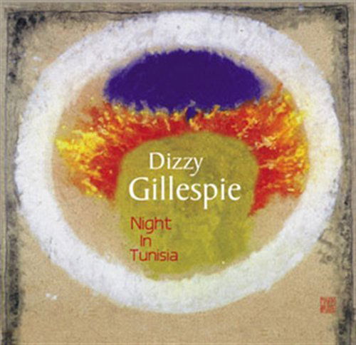 CD Dizzy Gillespie - A NIGHT IN TUNISIA