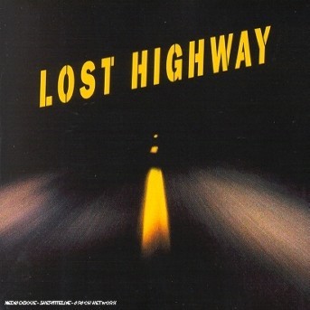 CD Soundtrack - LOST HIGHWAY