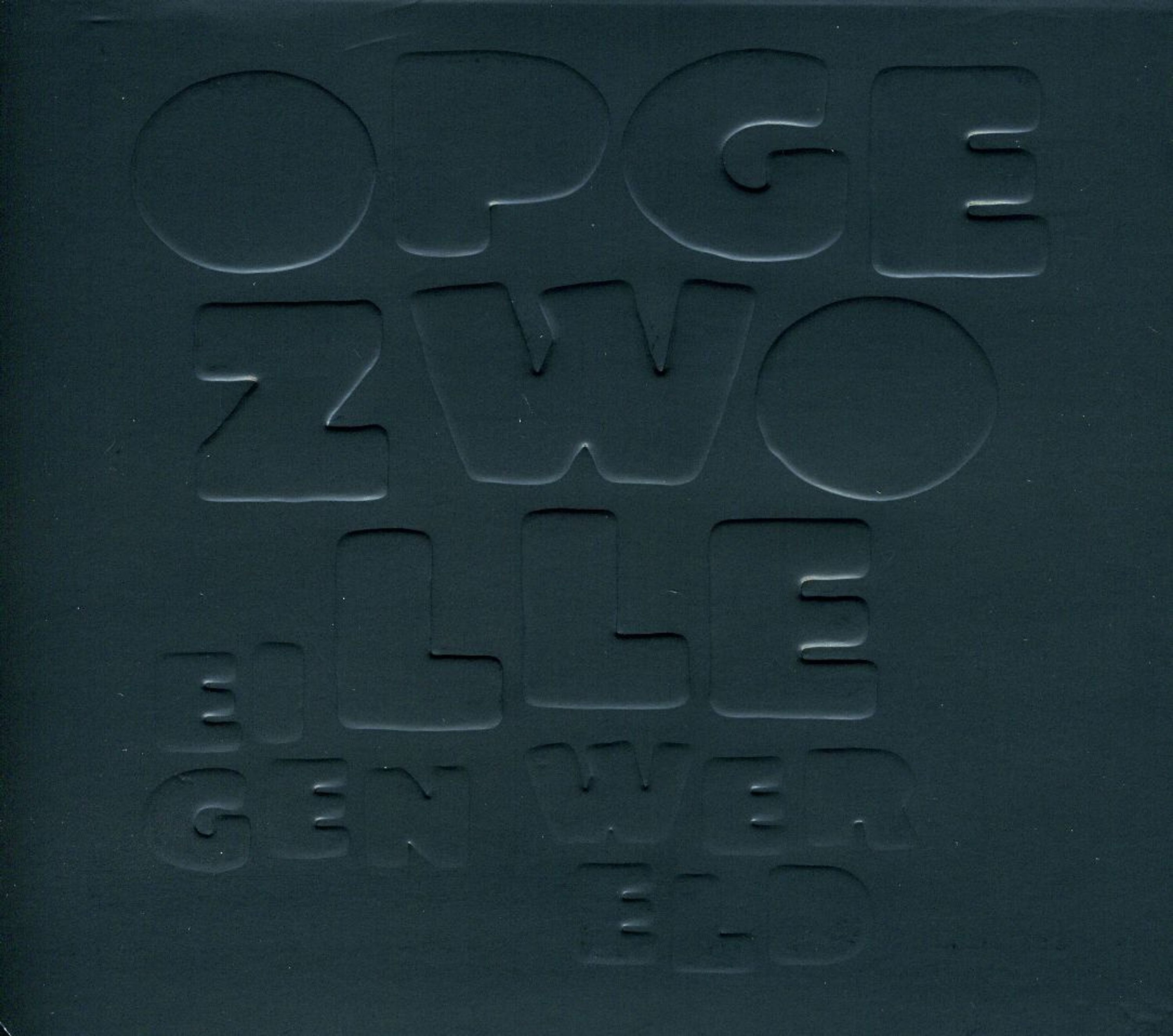 CD Opgezwolle - Opgezwolle - Eigen Wereld
