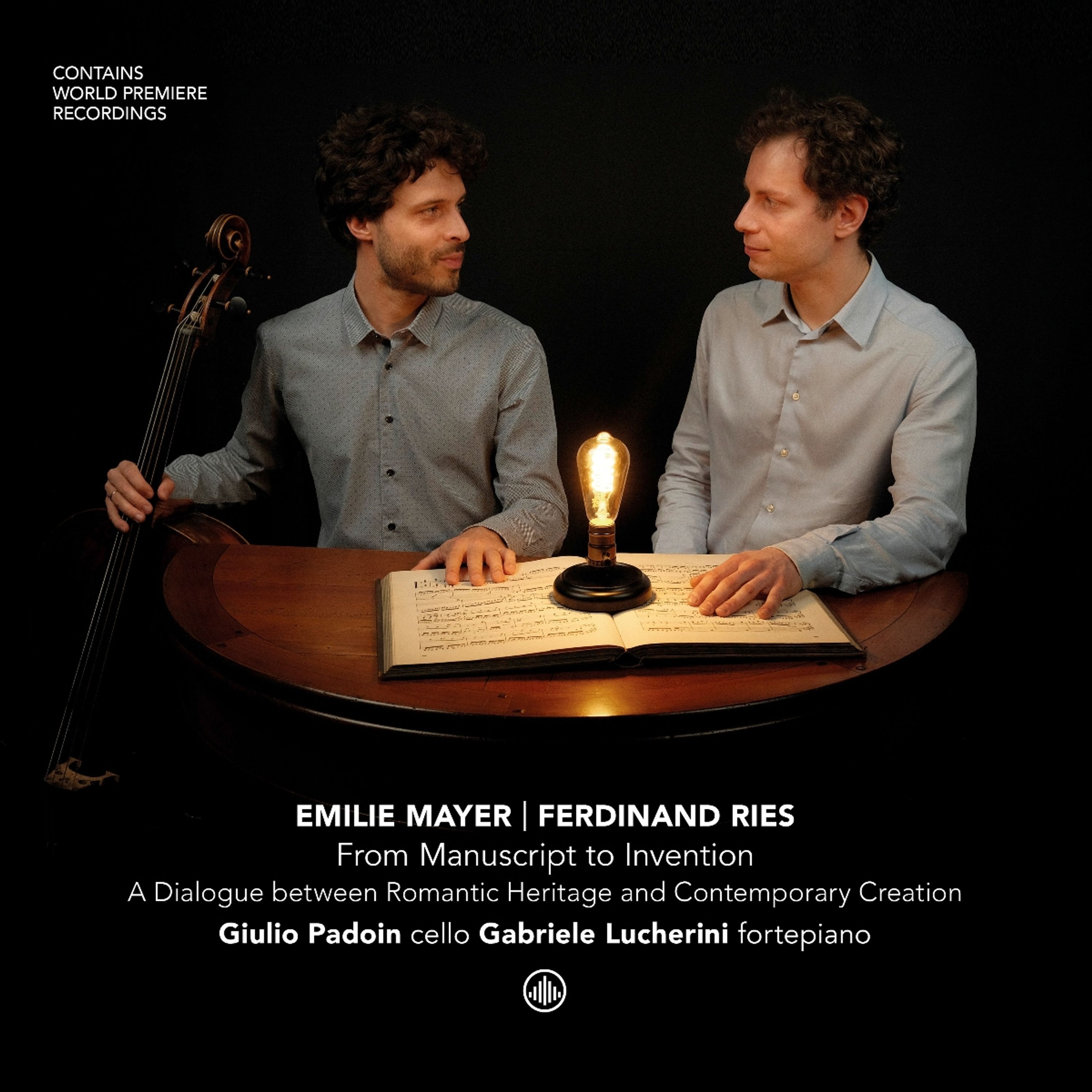 CD - EMILIE MAYER / FERDINAND RIES: FROM MANUSCRIPT TO INVENTION - A DIALOGUE BETWEEN ROMANTIC HERITAGE & CONTEMPORARY CREATION
