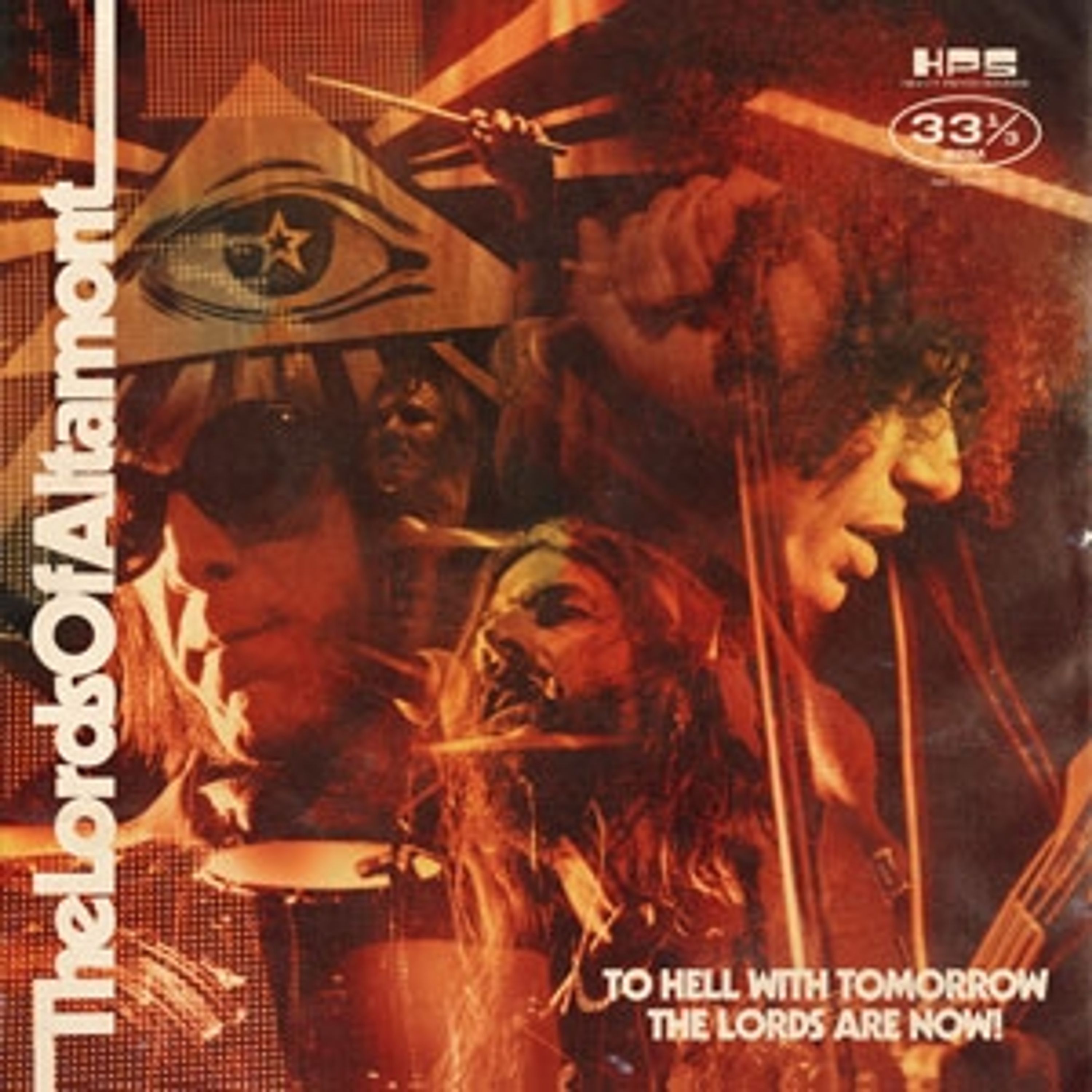 CD The Lords of Altamont - TO HELL WITH TOMORROW THE LORDS ARE NOW!
