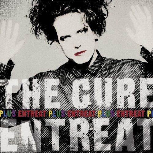 Vinyl The Cure - ENTREAT PLUS