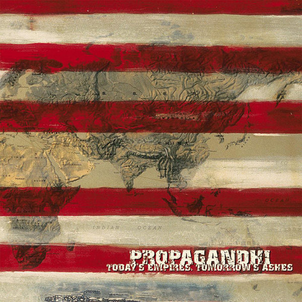 Vinyl Propagandhi - PROPAGANDHI - TODAY'S EMPIRES, TOMORROW'S ASHES