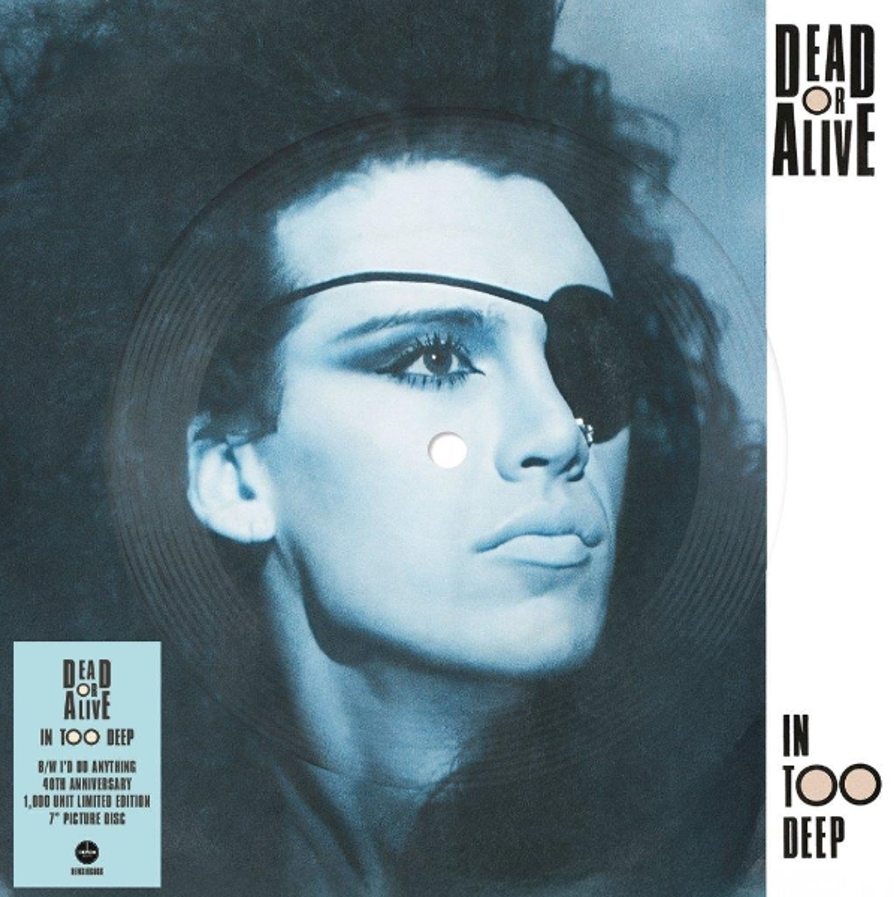 Vinyl Dead or Alive - 7-IN TOO DEEP