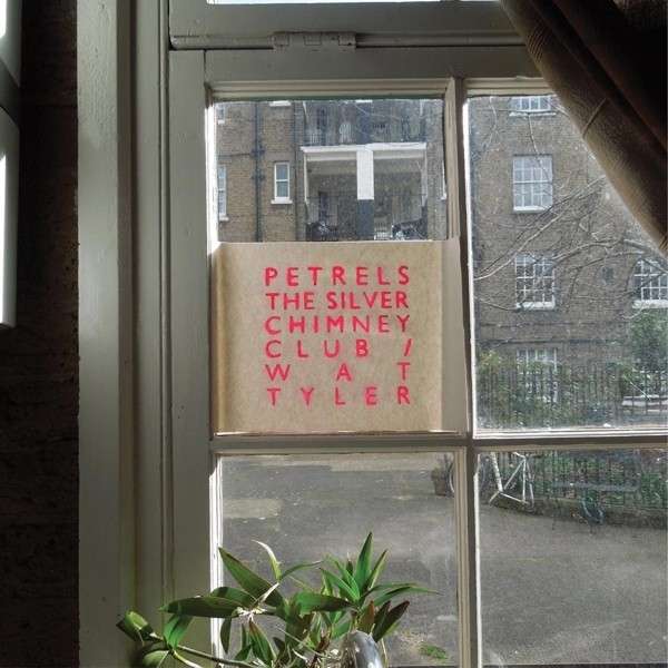 Vinyl Petrels - SILVER CHIMNEY CLUB/WAT TYLER