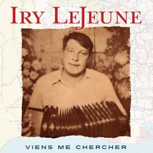 CD Iry LeJeune - VIENS ME CHERCHER