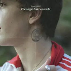 Vinyl Thomas Dybdahl - TEENAGE ASTRONAUTS