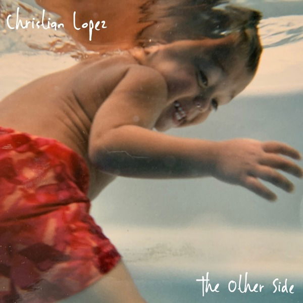 Vinyl Christian Lopez - OTHER SIDE