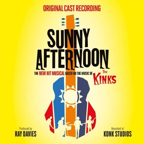 CD Original London Cast of Sunny Afternoon - SUNNY AFTERNOON