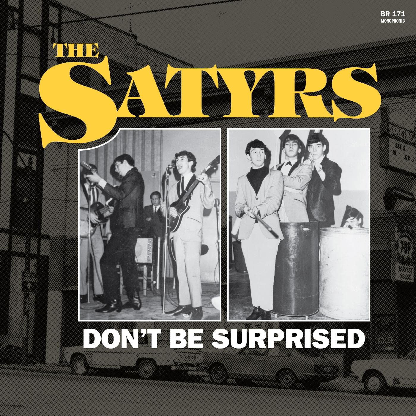 Vinyl The Satyrs - DON'T BE SURPRISED