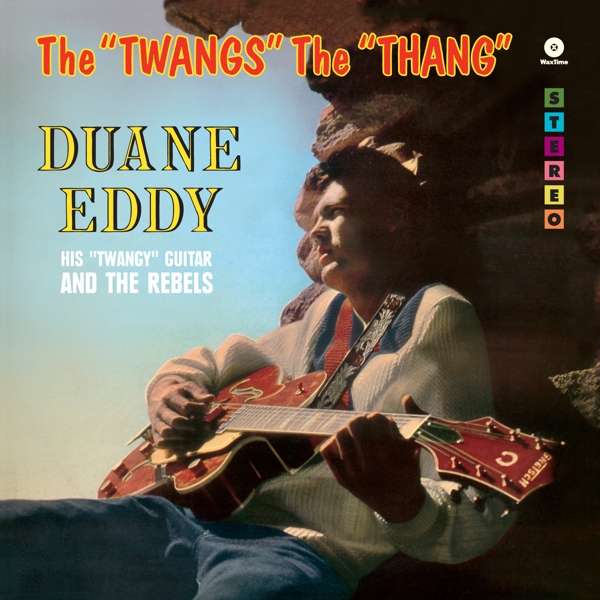 Vinyl Duane Eddy - TWANGS THE THANG