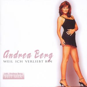 CD Andrea Berg - Weil Ich Verliebt Bin