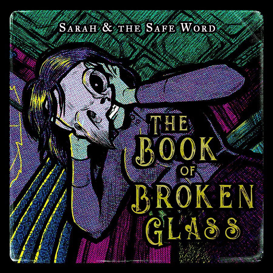 CD Sarah and the Safe Word - BOOK OF BROKEN GLASS