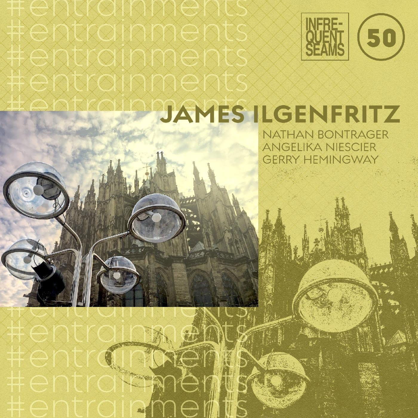 CD James Ilgenfritz - #ENTRAINMENTS