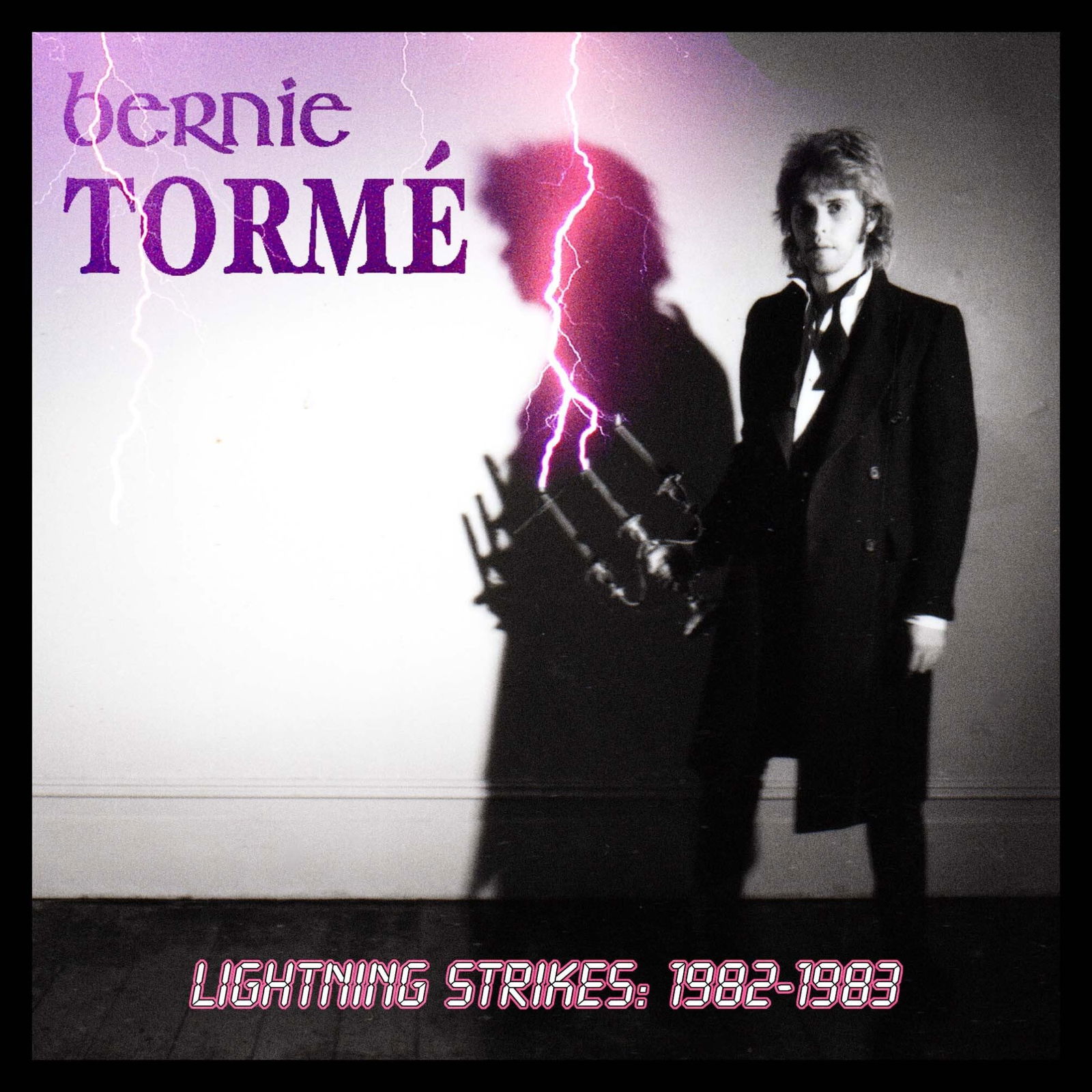 CD Bernie Tormé - LIGHTNING STRIKES VOL.1 1982-83