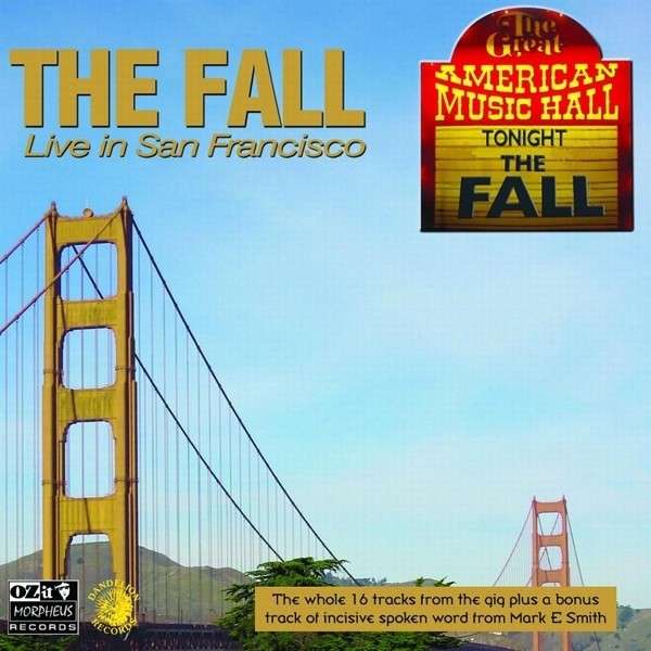 CD The Fall - LIVE IN SAN FRANCISCO