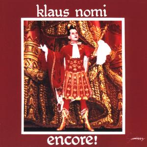 CD Klaus Nomi - Encore (Nomi's Best)