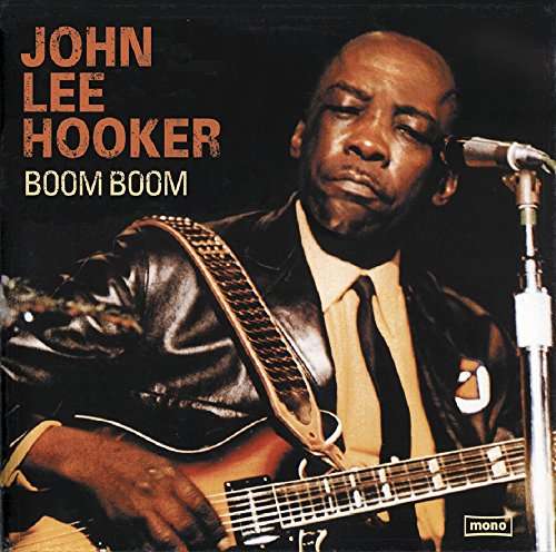 Vinyl John Lee Hooker - HOOKER, JOHN LEE - BOOM BOOM