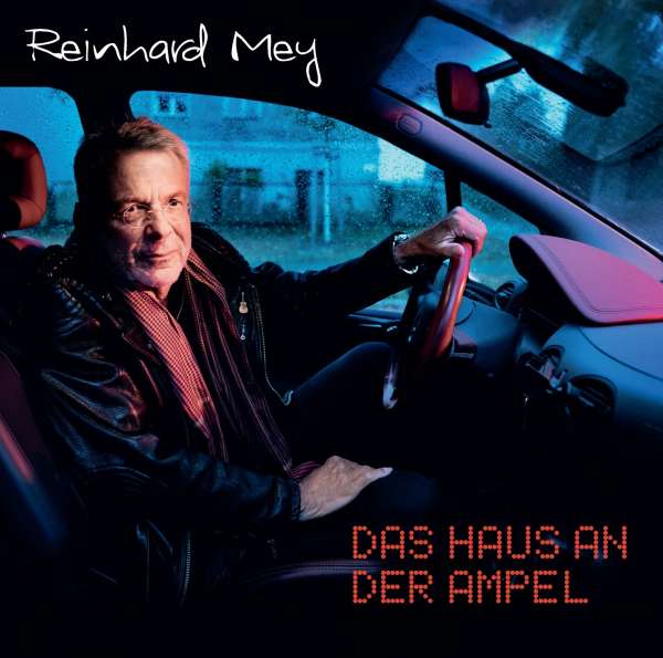 CD Reinhard Mey - DAS HAUS AN DER AMPEL