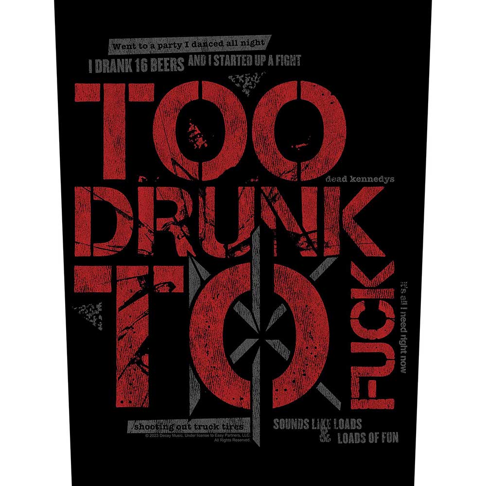 Nažehlovačka Dead Kennedys - Too Drunk To Fuck