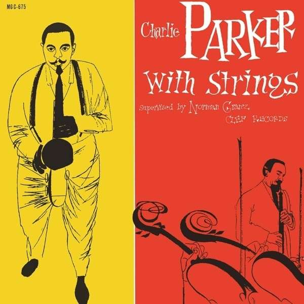 Vinyl Charlie Parker - CHARLIE PARKER WITH STRING