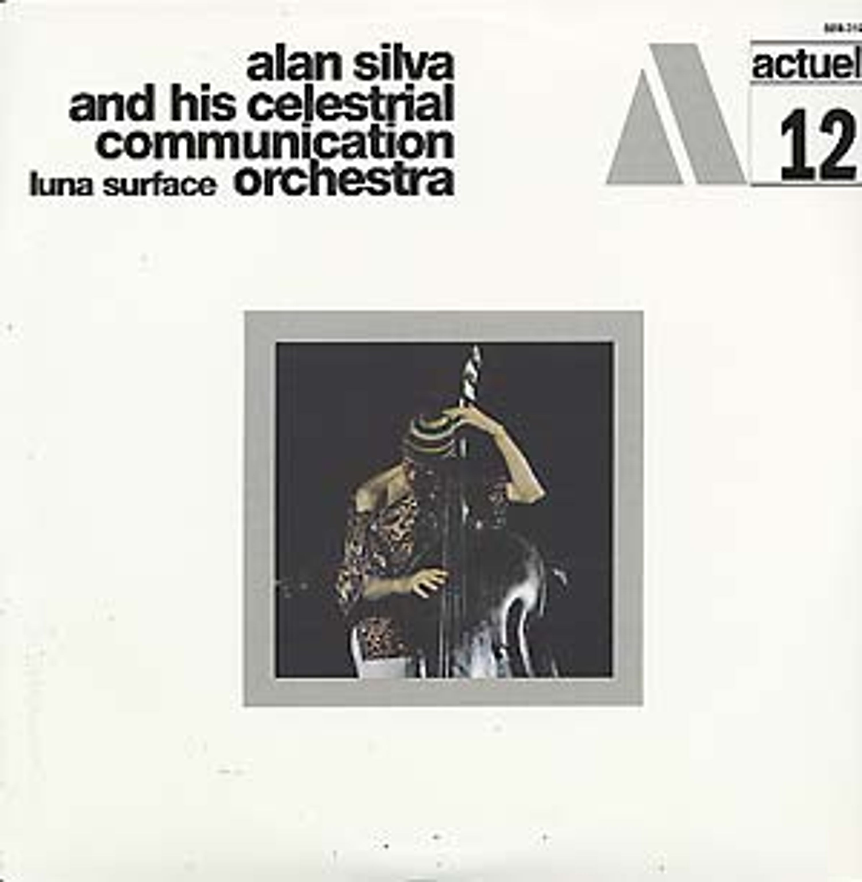 Vinyl Alan Silva and his Celestrial Communication Orchestra - LUNA SURFACE