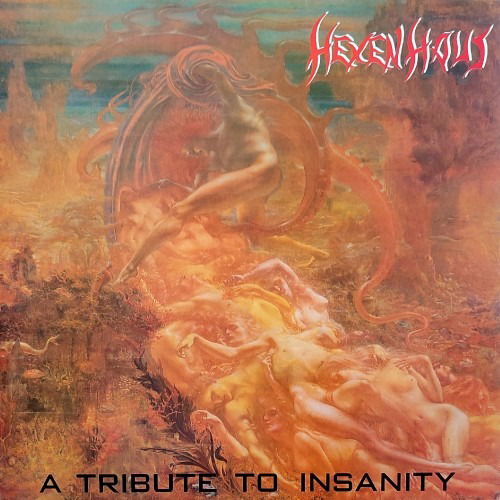 Vinyl Hexenhaus - A Tribute To Insanity