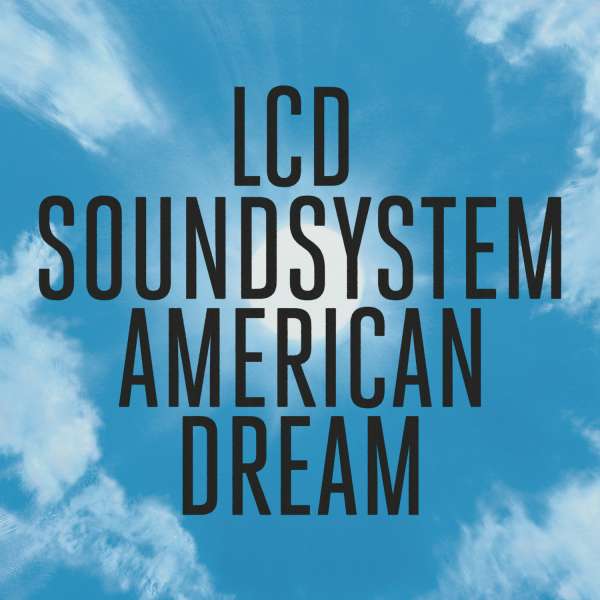 Vinyl LCD Soundsystem - American Dream