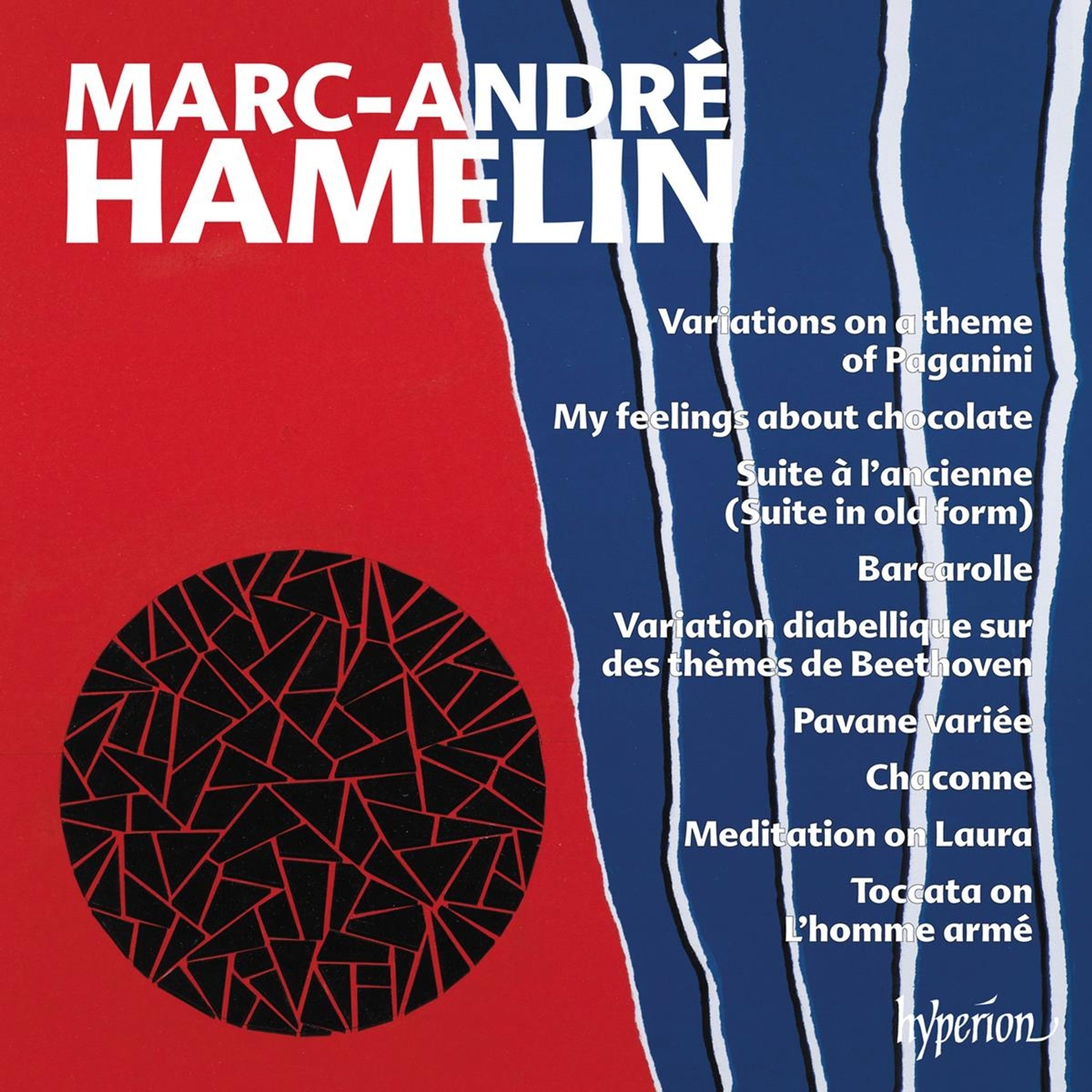 CD Marc-André Hamelin - VARIATIONS ON A THEME OF PAGANINI - MY FEELING ABOUT CHOCOLATE